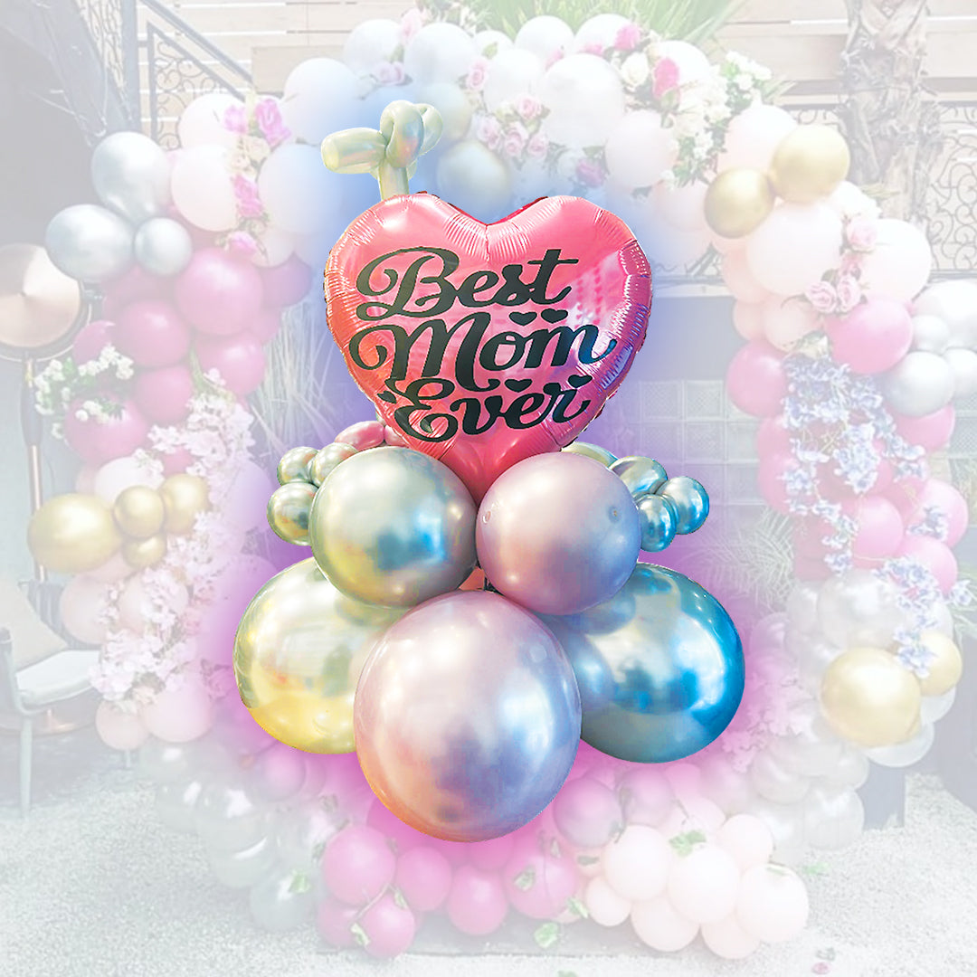 Best Mom Ever Heart Shaped Balloon Bouquet