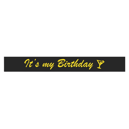 It's My Birthday Black & Gold Sash