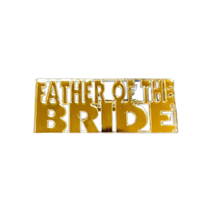 Father of The Bride Broche Pin