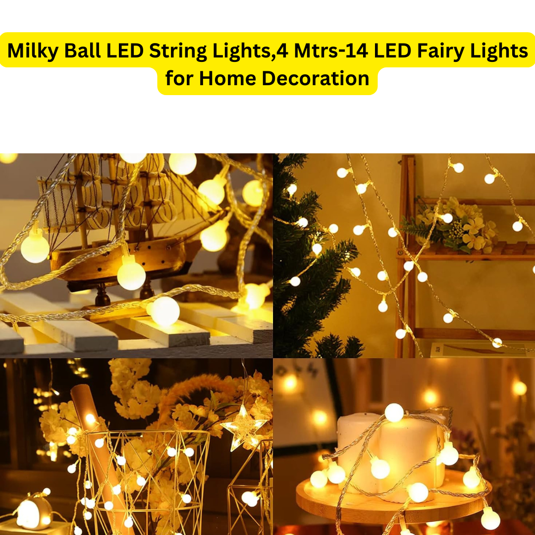 Milky Ball LED String Lights,4 Mtrs-14 LED Fairy Lights for Home Decoration