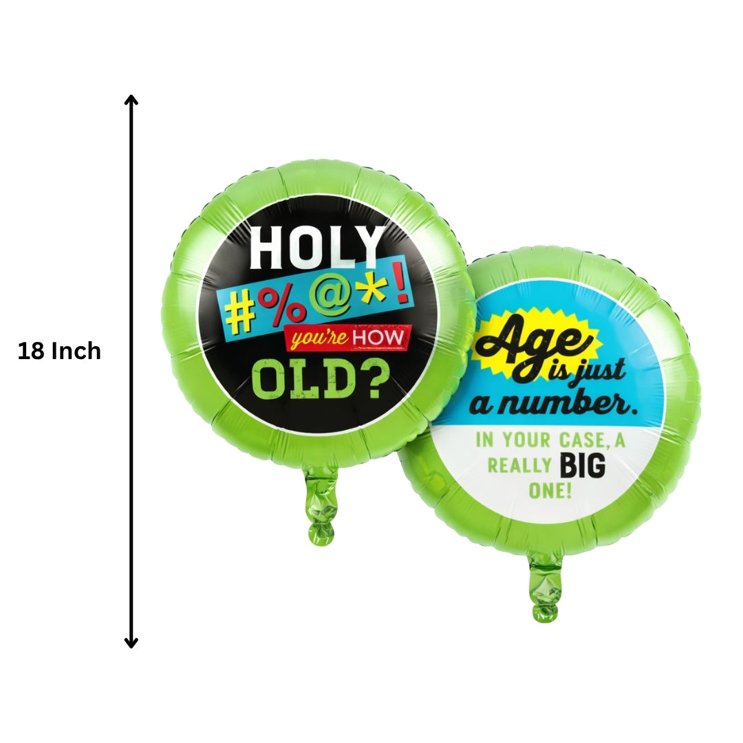 Age is Just A Number Foil Balloon - Helium Quality - 18 inches - 1PC