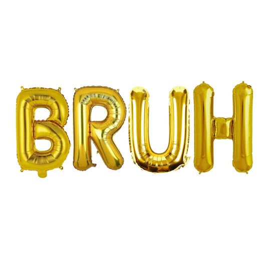 BRUH Golden Foil Balloon Set - Helium or Air Filled - 40 inches - 4PC