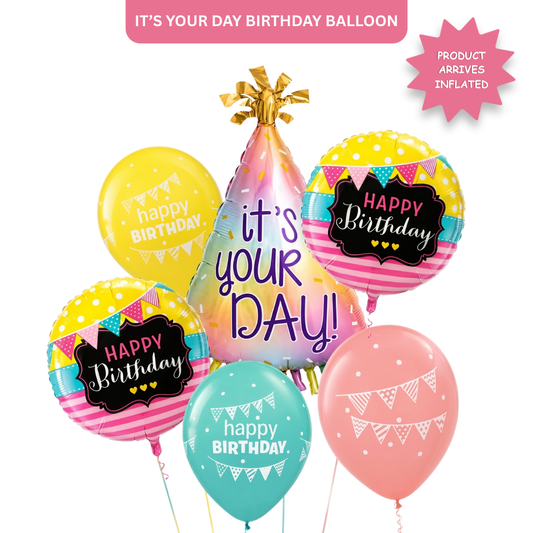 It’s Your Day Helium Balloon Set of 6 (Birthday Hat Supershape + 2 Happy Birthday Round Foil + 3 Printed Balloons) | Pre-Inflated & Delivered | Birthday Decoration