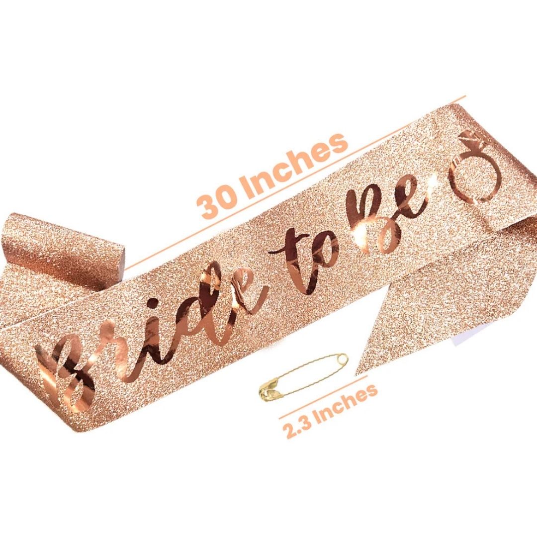 Bride To Be Shimmery Rose Gold Sash with Glossy Text - 1PC