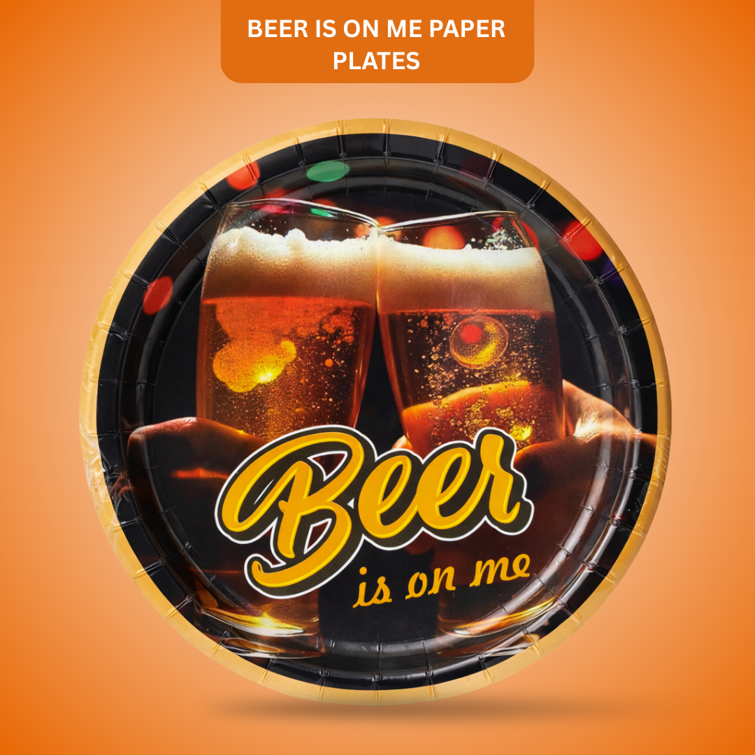 Beer is on Me Paper Plates 9 inches - 8PC