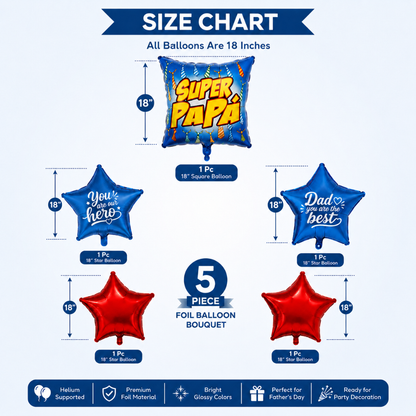 Super Papa Balloon Bouquet Set 5PC, Helium Supported Dad Foil Balloon Set with Star Balloons for Father’s Day, Papa Birthday & Surprise Decoration