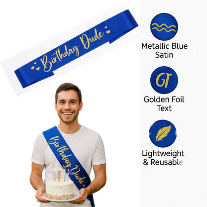 Happy Birthday Dude Metallic Blue Sash w/ Golden Text - 1PC