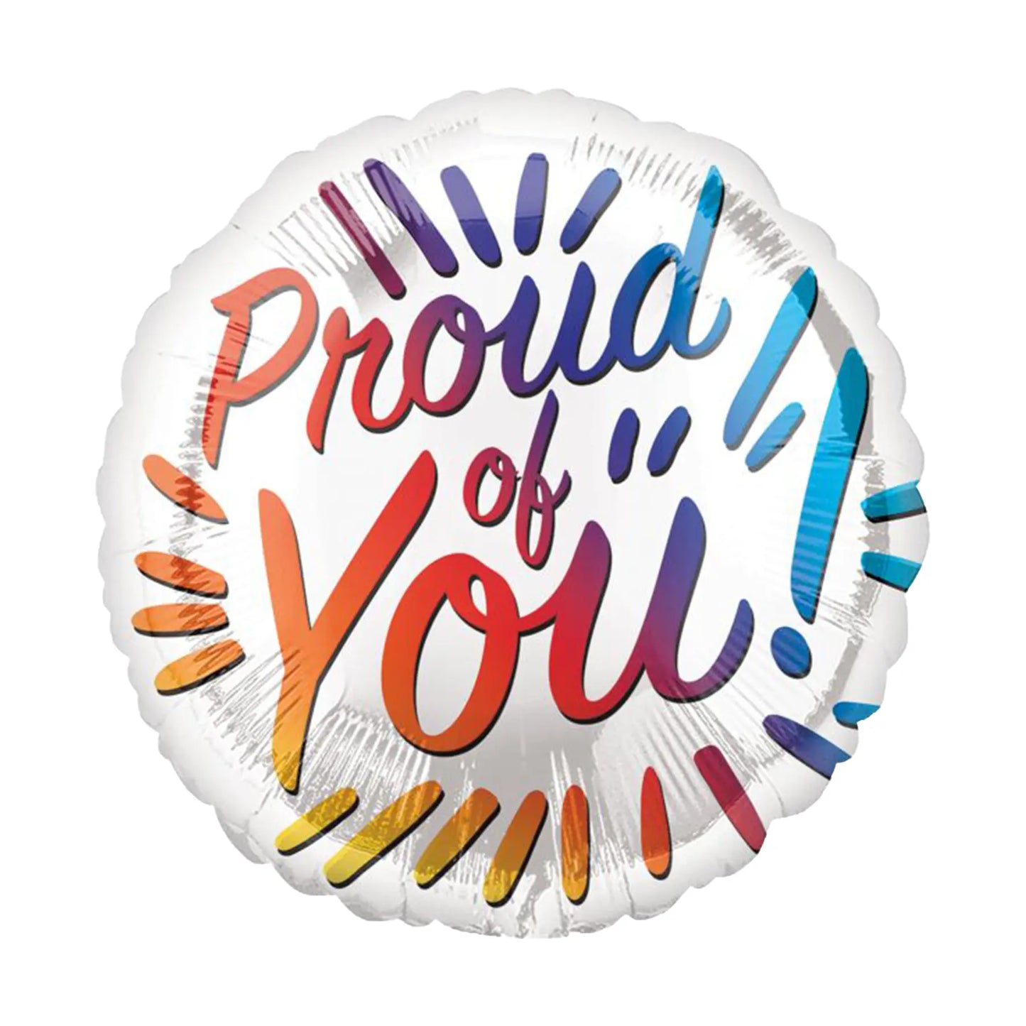 Proud of You Rainbow Colors Balloon 18