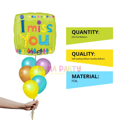 I Miss You Square Balloon 18" S40