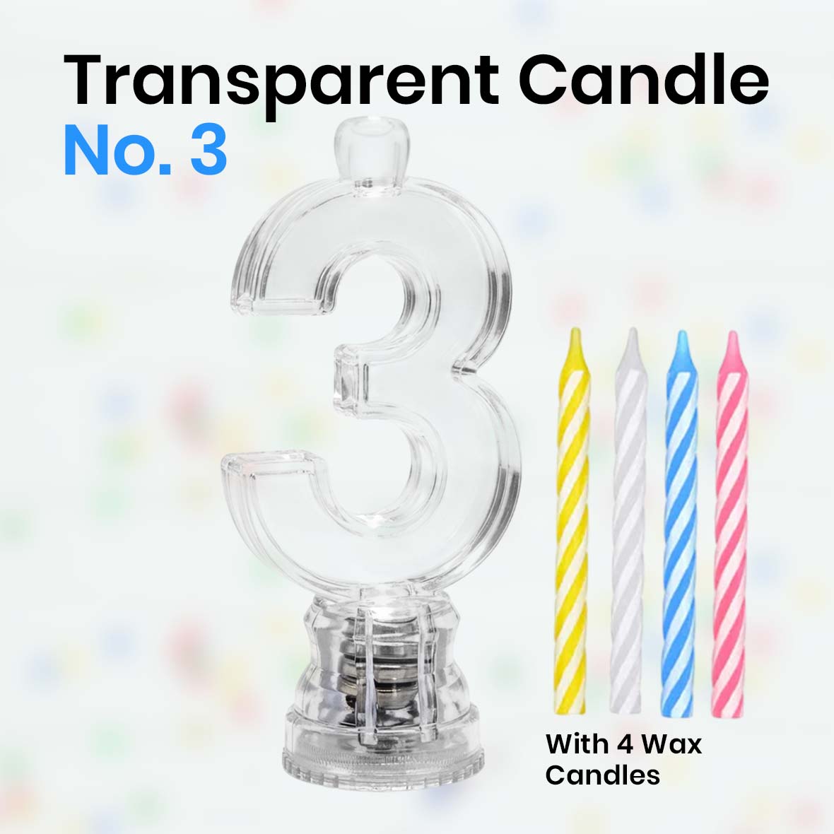Transparent Candle No. 3