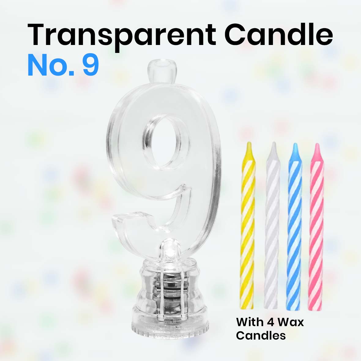 Transparent Candle No. 9