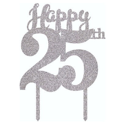 Happy 25th Acrylic Silver Glitter Cake Topper