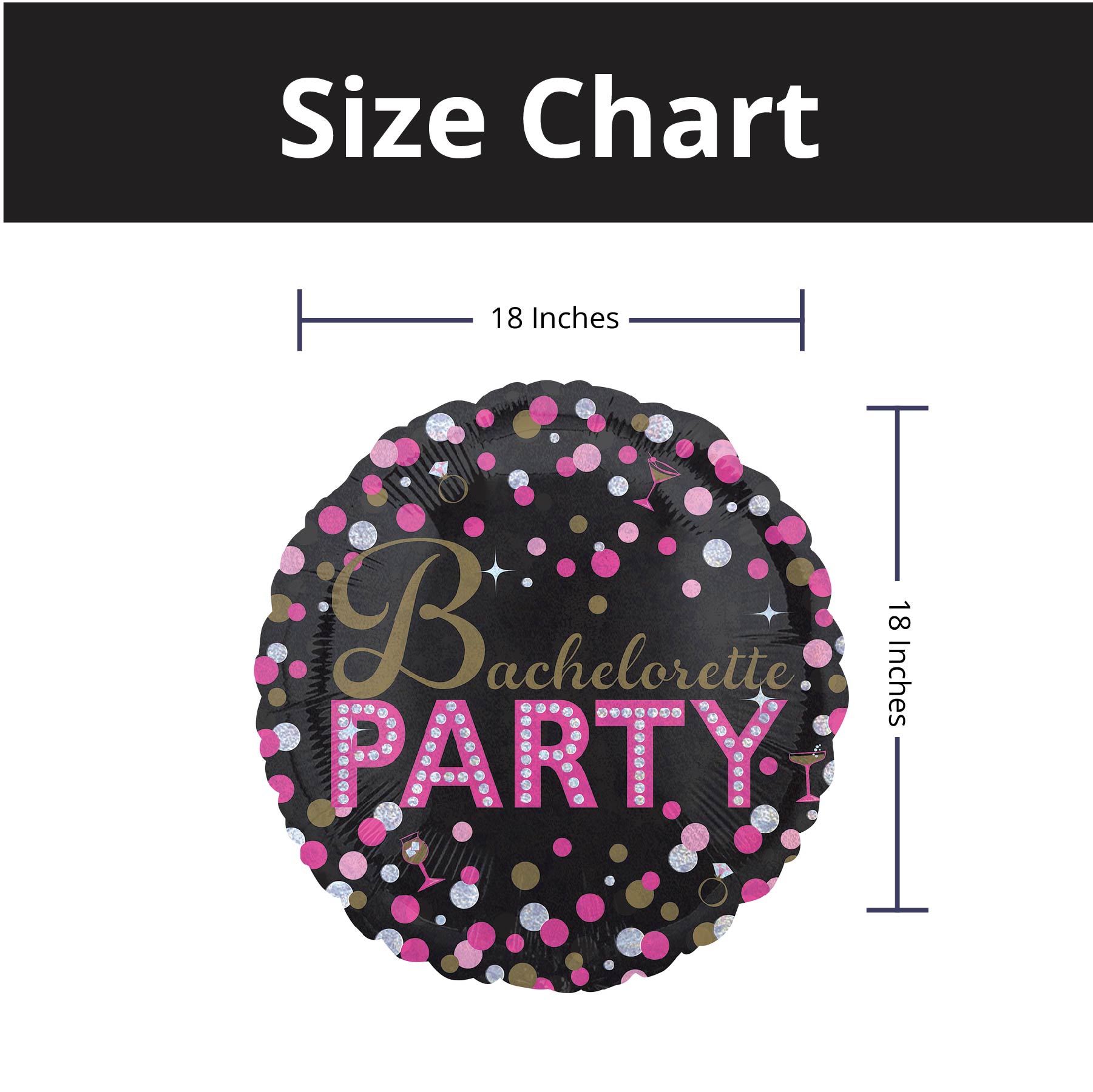 Bachelorette Sassy Party 18" S60