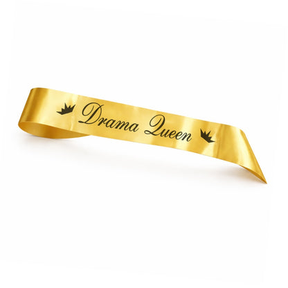 Drama Queen Sash