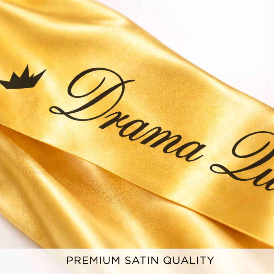 Drama Queen Sash