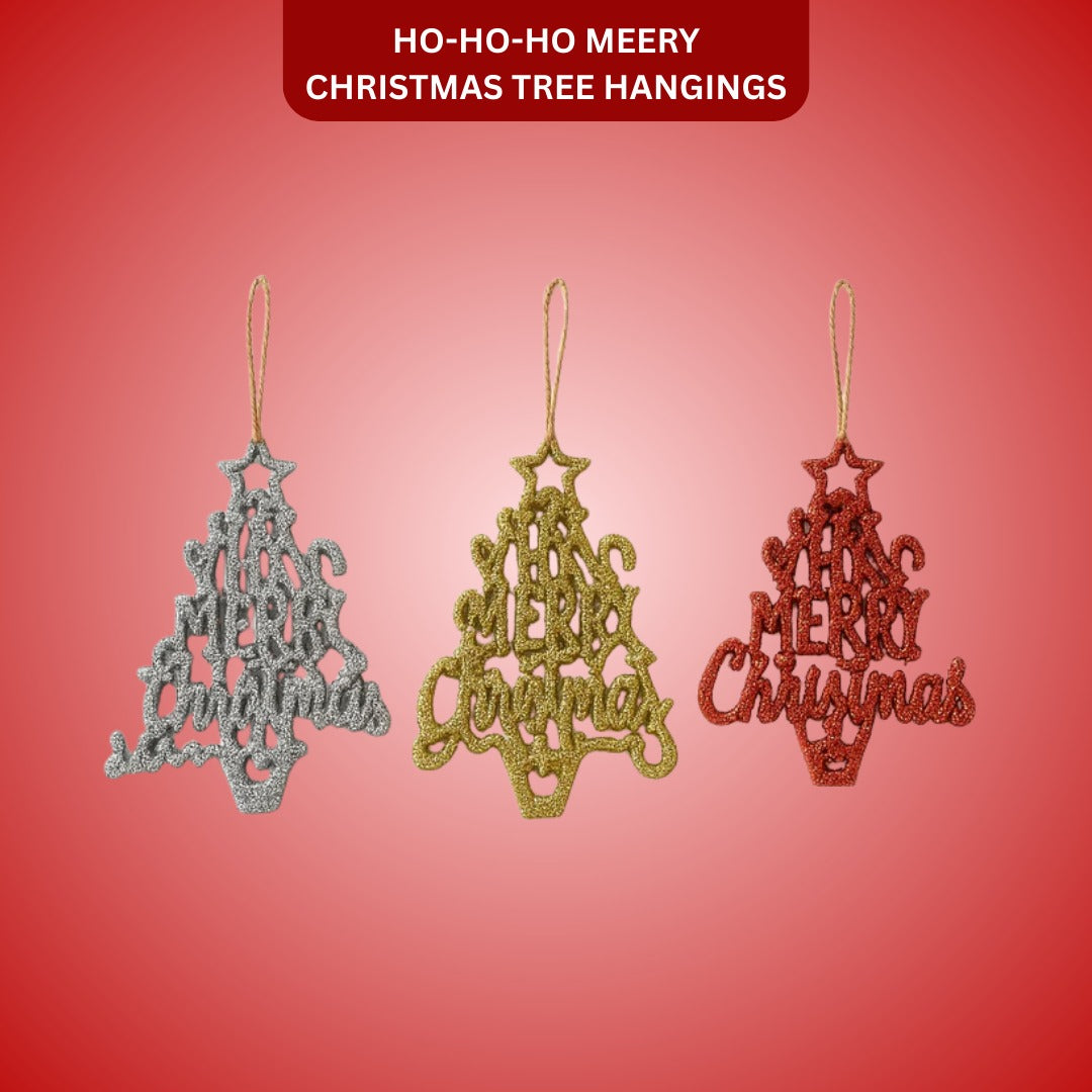 Ho-Ho-Ho Meery Christmas Tree Hangings - 3PC