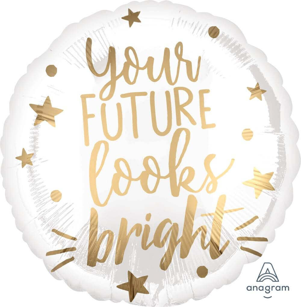 Your Future Looks Bright Balloons 18" S40